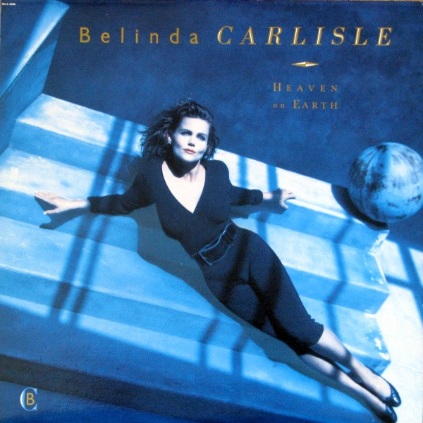 Belinda Carlisle - Heaven On Earth | MCA Records (MCA-42080) - main Belinda Carlisle - Heaven On Earth | MCA Records (MCA-42080) - main