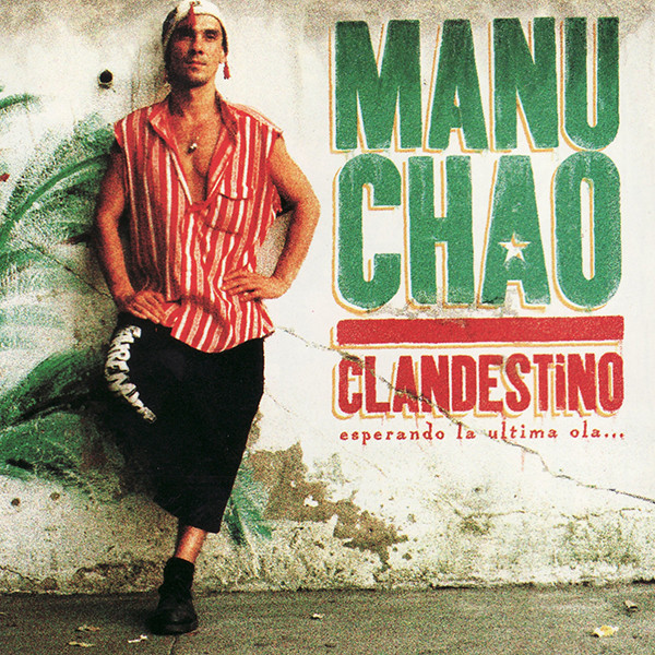 Manu Chao - Clandestino | Virgin (7243 8457832 9)