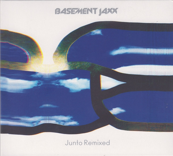 Basement Jaxx - Junto Remixed | Atlantic Jaxx (JAXXCD009) - main