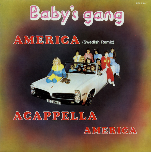 Baby's Gang - America (Swedish Remix) | Memory Records (MEMIX 8037) - main