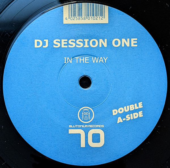 DJ Session One - In The Way | Blutonium Records (BLU - 070) - main