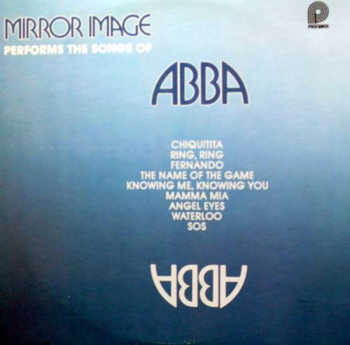 Mirror Image - Performs The Songs Of Abba | Pickwick (SPC-3746) - main
