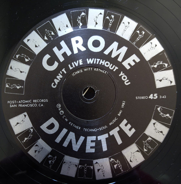 Chrome Dinette - Robot Love / Can't Live Without You | Post Atomic Records (M-8513) - 4