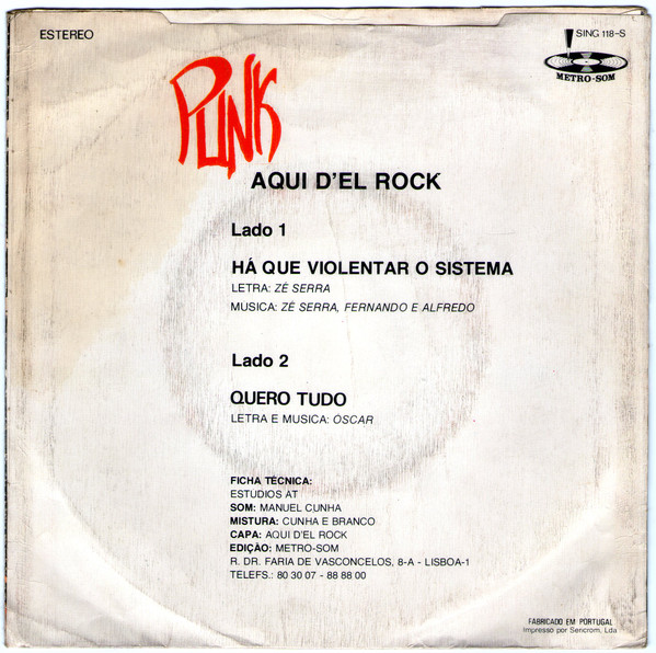Aqui D'el-Rock - Há Que Violentar O Sistema | Metro-Som (SING 118-S) - 2