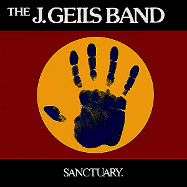 The J. Geils Band - Sanctuary. | EMI America (8E 072 85737)