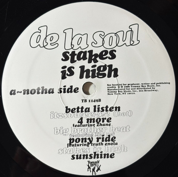De La Soul - Stakes Is High | Tommy Boy (TB 1149) - 4 De La Soul - Stakes Is High | Tommy Boy (TB 1149) - 4