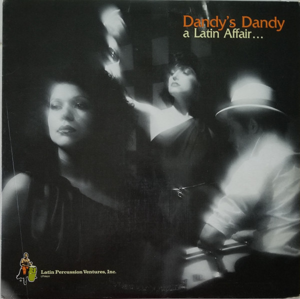 Dandy's Dandy - A Latin Affair | Latin Percussion Ventures (LPV469) - main