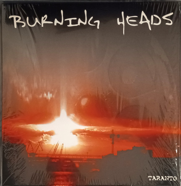Burning Heads - Taranto | Kicking Records (Kicking150LP) - main Burning Heads - Taranto | Kicking Records (Kicking150LP) - main