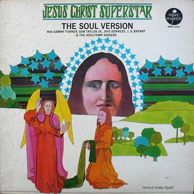 Various - Jesus Christ Superstar - The Soul Version | Super Majestic (SBBH 1610)