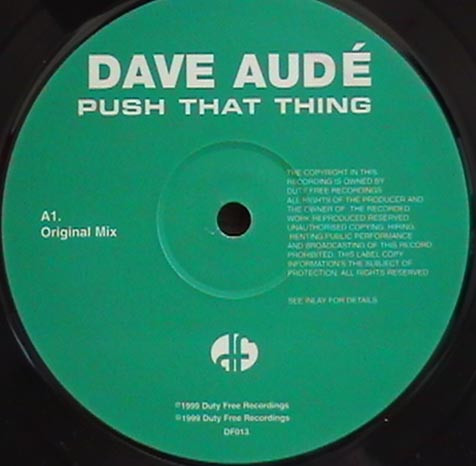 Dave Audé - Push That Thing | Duty Free Recordings (DF013) - 3