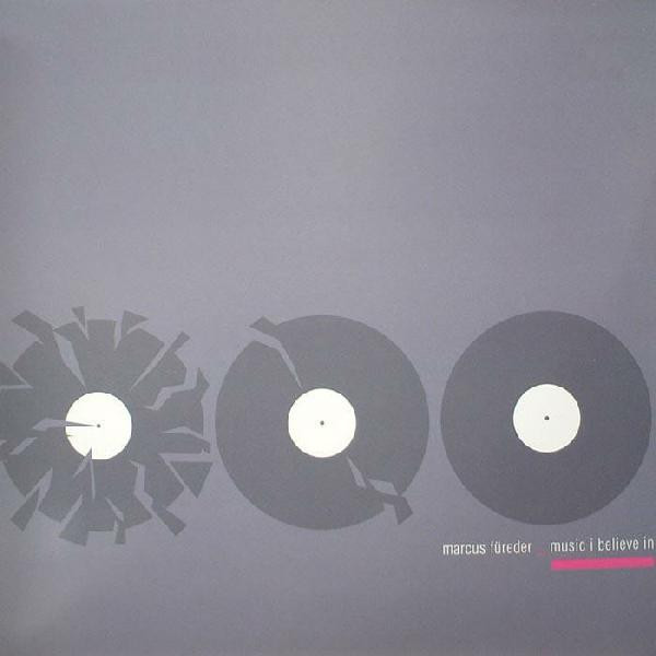 Marcus Füreder - Music I Believe In | Temp Records (TMP-005ep)
