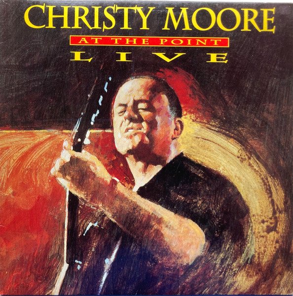 Christy Moore - At The Point Live | The Grapevine Label (GRALP 203) - main