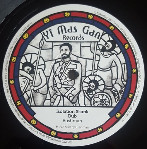 The Bushman - Bushman Work's / Isolation Skank | Yi Mas Gan Records (YMGR12004) - 2 The Bushman - Bushman Work's / Isolation Skank | Yi Mas Gan Records (YMGR12004) - 2