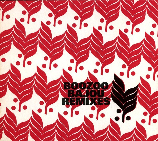 Boozoo Bajou - Remixes | Stereo Deluxe (SD118) - main