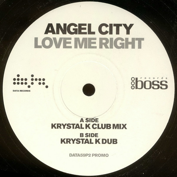 Angel City - Love Me Right | Data Records (DATA59P2) - 2