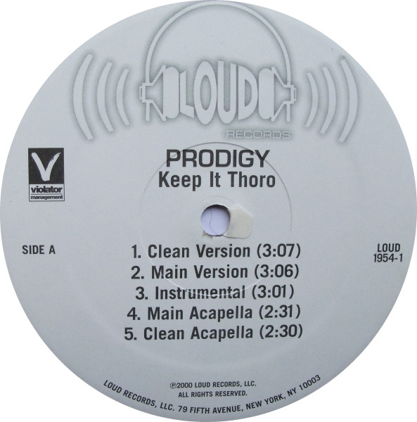 Prodigy - Keep It Thoro | Loud Records (LOUD 1954-1) - 3 Prodigy - Keep It Thoro | Loud Records (LOUD 1954-1) - 3