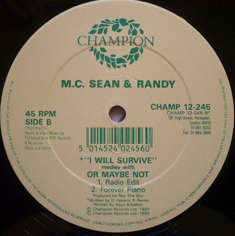 M.C. Sean + Randy - I Will Survive | Champion (CHAMP 12-245) - 2