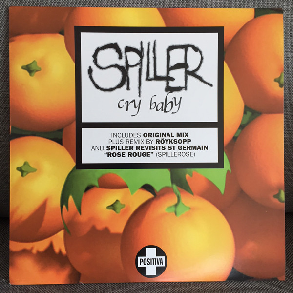 Spiller - Cry Baby | Positiva (12TIV-167)