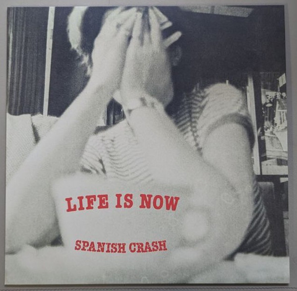 Spanish Crash - Life Is Now | THANK YOU (THANKYOU040)