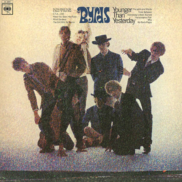 The Byrds - Younger Than Yesterday | Columbia (CL 2642)