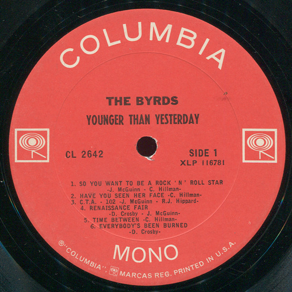 The Byrds - Younger Than Yesterday | Columbia (CL 2642) - 3 The Byrds - Younger Than Yesterday | Columbia (CL 2642) - 3
