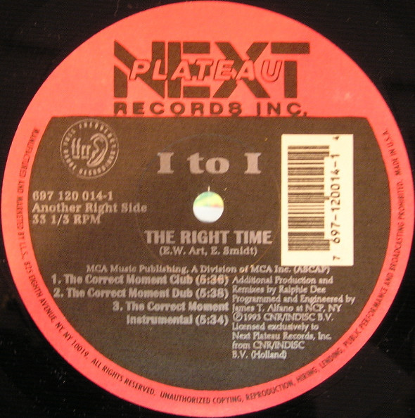 I To I - The Right Time | Next Plateau Records Inc. (697 120 014-1) - 2