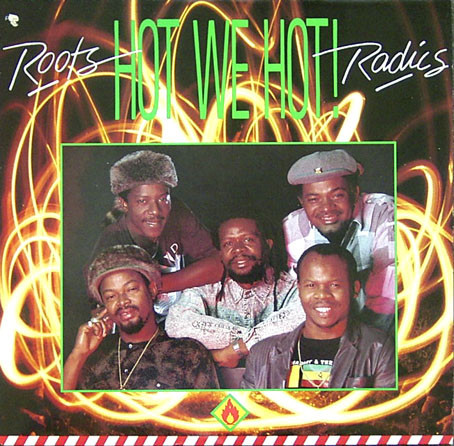 The Roots Radics - Hot We Hot! | Real Authentic Sound (RAS 3045) The Roots Radics - Hot We Hot! | Real Authentic Sound (RAS 3045)