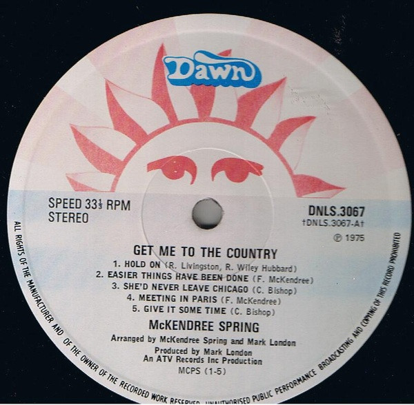 McKendree Spring - Get Me To The Country | Dawn (DNLS 3067) - 2