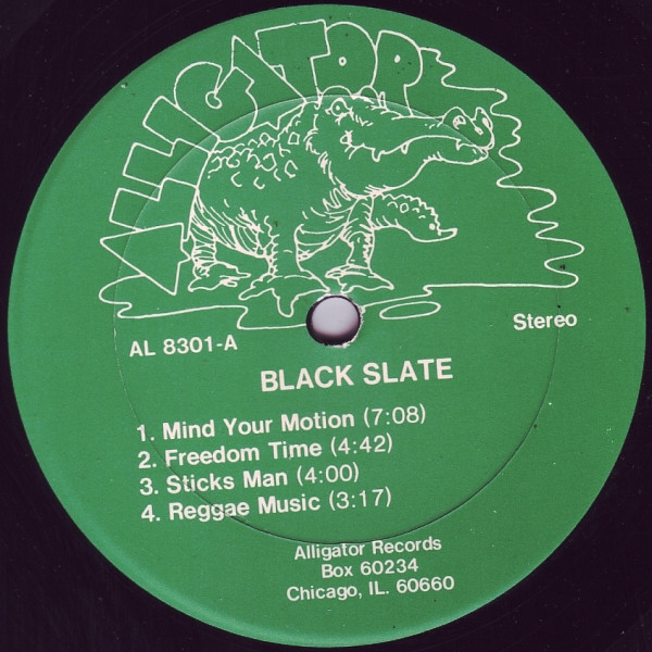 Black Slate - Black Slate | Alligator Records (AL 8301) - 3 Black Slate - Black Slate | Alligator Records (AL 8301) - 3