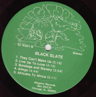 Black Slate - Black Slate | Alligator Records (AL 8301) - 4 Black Slate - Black Slate | Alligator Records (AL 8301) - 4