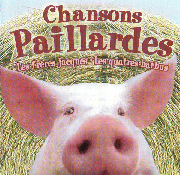 Les Frères Jacques - Les Quatre Barbus - Chansons Paillardes | The Intense Music (231080-205)