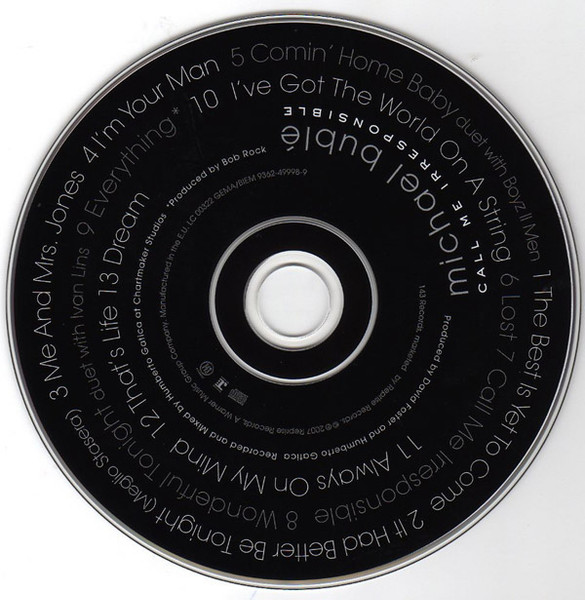 Michael Bublé - Call Me Irresponsible | 143 Records (9362-49998-9) - 3 Michael Bublé - Call Me Irresponsible | 143 Records (9362-49998-9) - 3