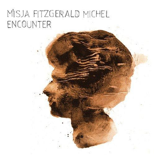 Misja Fitzgerald Michel - Encounter | No Format (NØF. 5) - main Misja Fitzgerald Michel - Encounter | No Format (NØF. 5) - main