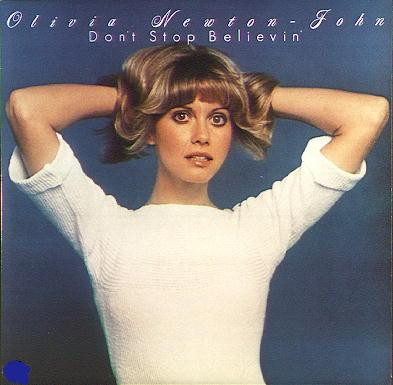 Olivia Newton-John - Don't Stop Believin' | MCA Records (MCA-2223)