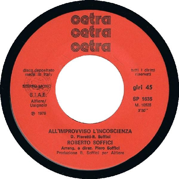 Roberto Soffici - All'Improvviso L'Incoscienza | Cetra (SP 1635) - 2