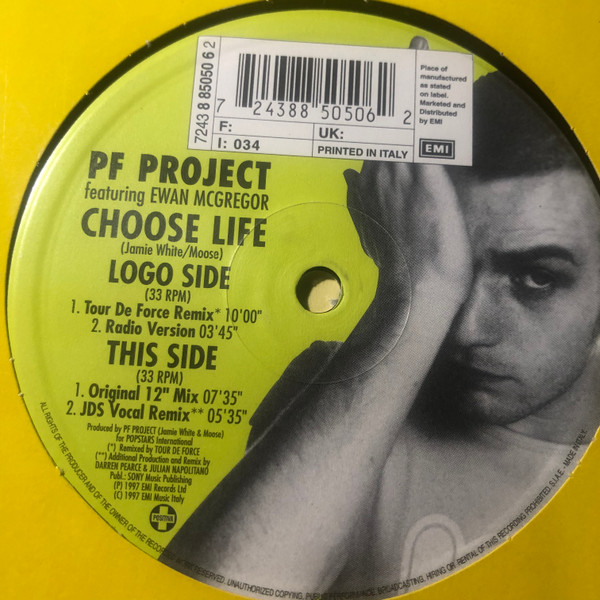 PF Project Featuring Ewan McGregor - Choose Life | Oval (8 85050 6) - main