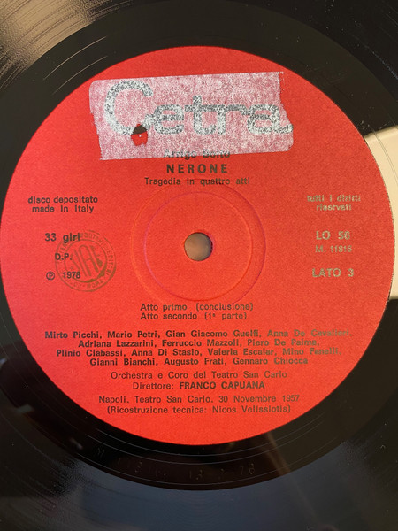 Franco Capuana , Mirto Picchi , Giangiacomo Guelfi , Adriana Lazzarini , Arrigo Boito , Mario Petri , Anna de Cavalieri , Ferruccio Mazzoli , Orchestra Del Teatro Di San Carlo - Nerone | Cetra (LO 56) - 3