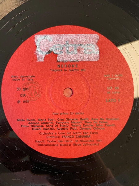 Franco Capuana , Mirto Picchi , Giangiacomo Guelfi , Adriana Lazzarini , Arrigo Boito , Mario Petri , Anna de Cavalieri , Ferruccio Mazzoli , Orchestra Del Teatro Di San Carlo - Nerone | Cetra (LO 56) - 2