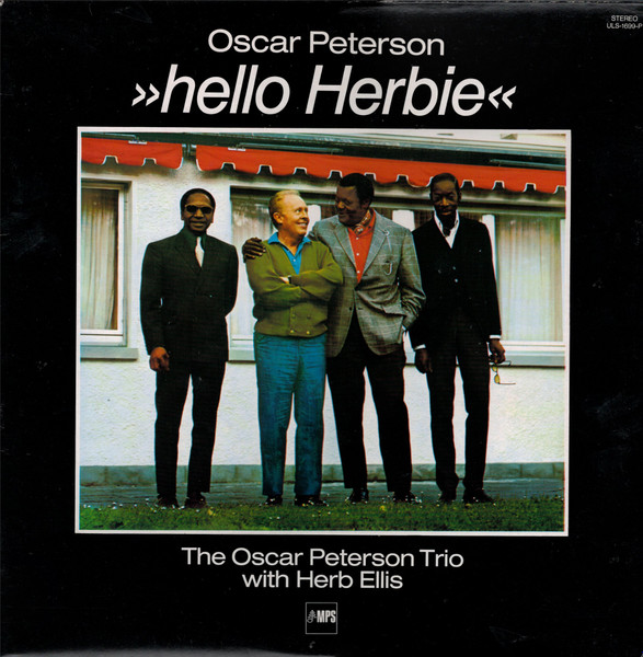The Oscar Peterson Trio With Herb Ellis - Hello Herbie | MPS Records (ULS-1699-P) - 3 The Oscar Peterson Trio With Herb Ellis - Hello Herbie | MPS Records (ULS-1699-P) - 3