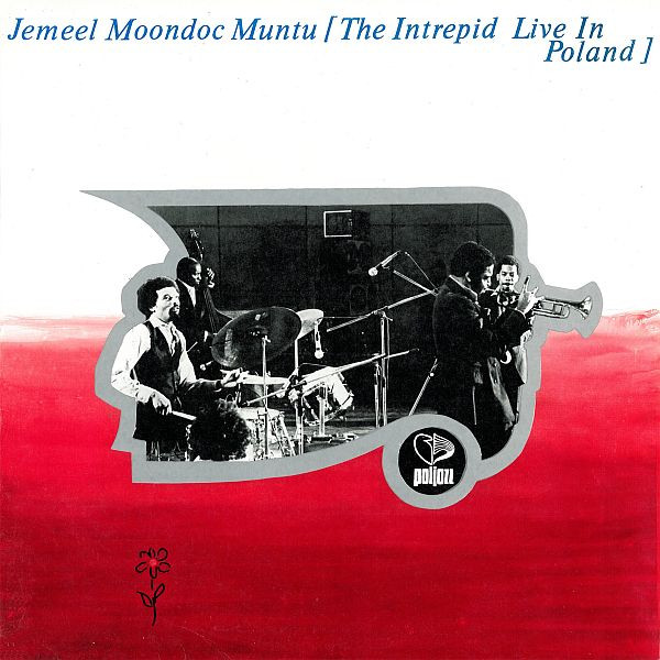 Jemeel Moondoc & Muntu - The Intrepid Live In Poland | PolJazz (PSJ-106) - main Jemeel Moondoc & Muntu - The Intrepid Live In Poland | PolJazz (PSJ-106) - main