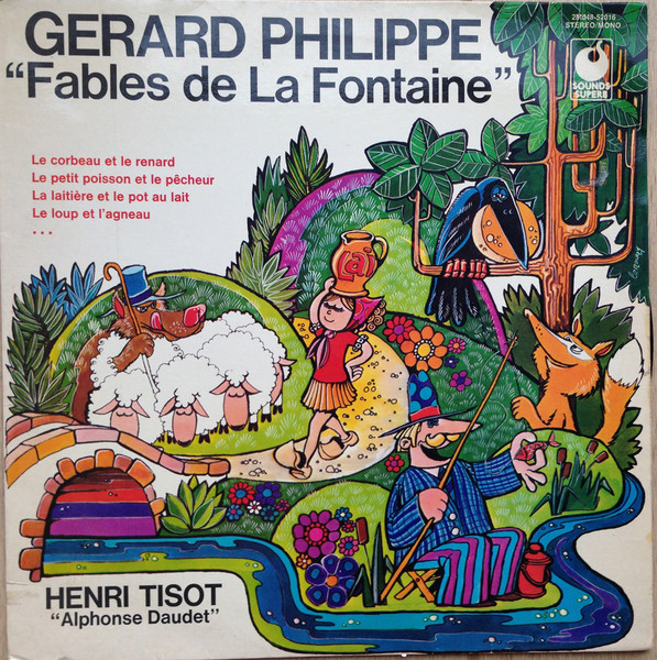 Jean De La Fontaine / Alphonse Daudet - Gérard Philipe / Henri Tisot - Fables De La Fontaine / La Chèvre De Monsieur Seguin | Sounds Superb (2M 048-52016) - main Jean De La Fontaine / Alphonse Daudet - Gérard Philipe / Henri Tisot - Fables De La Fontaine / La Chèvre De Monsieur Seguin | Sounds Superb (2M 048-52016) - main