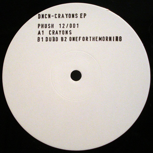 DNCN - Crayons EP | Phush Consumables (phush12/001) - main