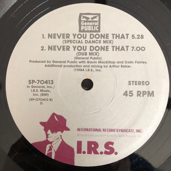 General Public - Tenderness / Never You Done That | I.R.S. Records (sp70413) - 4 General Public - Tenderness / Never You Done That | I.R.S. Records (sp70413) - 4