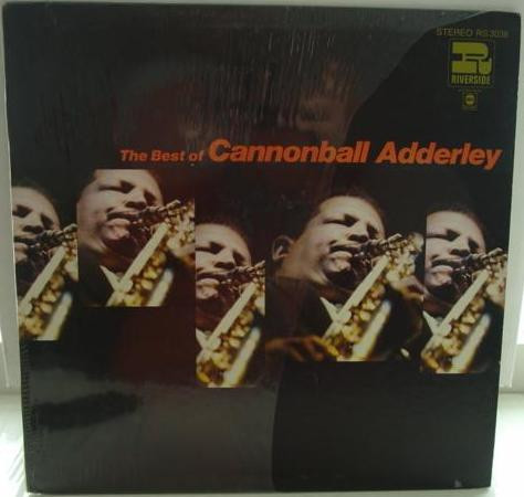 Cannonball Adderley - The Best Of Cannonball Adderley | Riverside Records (RS 3038)