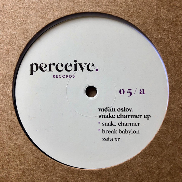 Vadim Oslov - Snake Charmer EP | Perceive Records (PERCEIVE05) - main