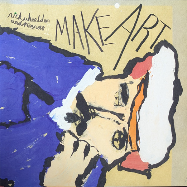 Nick Wheeldon and Friends II - Make Art | Le Pop Club Records (PCR073) - main