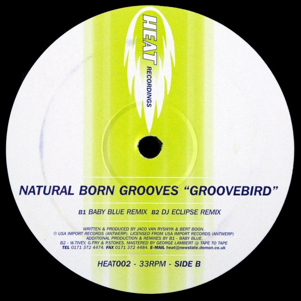 Natural Born Grooves - Groovebird | Heat Recordings (HEAT002) - 4 Natural Born Grooves - Groovebird | Heat Recordings (HEAT002) - 4
