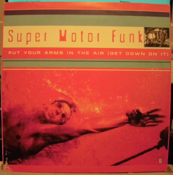 Super Moto Funk - Put Your Arms In The Air (Get Down On It) | Boy Records (BOY-598) - main