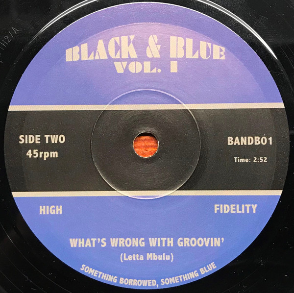 Dexter Wansel / Letta Mbulu - Life On Mars / What's Wrong With Groovin' | Black & Blue (BANDB01) - 2 Dexter Wansel / Letta Mbulu - Life On Mars / What's Wrong With Groovin' | Black & Blue (BANDB01) - 2