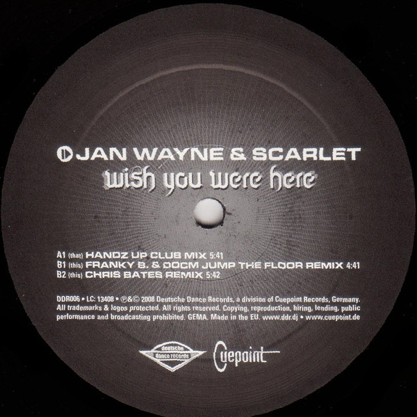 Jan Wayne & Scarlet - Wish You Were Here | Deutsche Dance Records (DDR006) - 4
